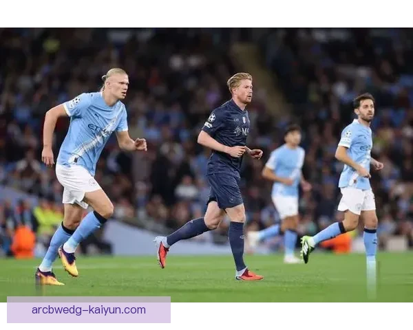 德布劳内长传技术展示效果显著，助球队保持竞争力增强状态。